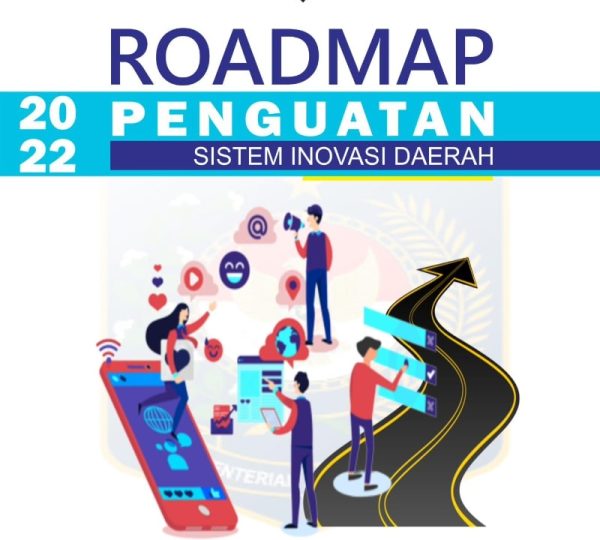 ROAD MAP SISTEM INOVASI DAERAH